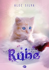 Baixar Um novo amigo para Rube pdf, epub, eBook