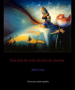 Baixar Nos fios de seda da teia de aranha (Vozes que a noite sepultou Livro 2) pdf, epub, eBook