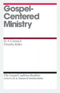 Baixar Gospel-Centered Ministry (Gospel Coalition Booklets) pdf, epub, eBook
