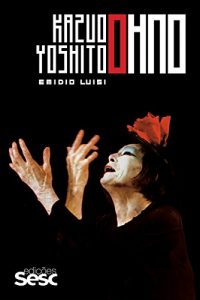 Baixar Kazuo e Yoshito Ohno pdf, epub, eBook