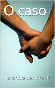 Baixar O caso pdf, epub, eBook