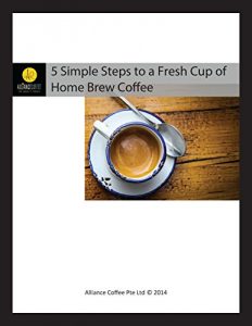 Baixar 5 Simple Steps to a Fresh Cup of Home Brew Coffee (English Edition) pdf, epub, eBook