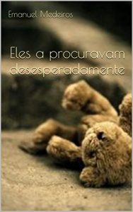 Baixar Eles a procuravam desesperadamente pdf, epub, eBook