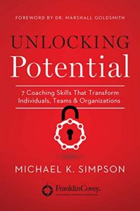 Baixar Unlocking Potential: 7 Coaching Skills That Transform Individuals, Teams, and Organizations pdf, epub, eBook
