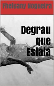 Baixar Degrau que Estala pdf, epub, eBook
