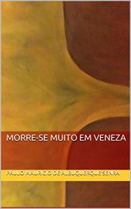 Baixar Morre-se muito em Veneza pdf, epub, eBook