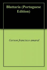 Baixar Blattaria pdf, epub, eBook
