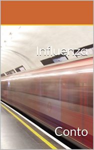 Baixar Influenza: Conto pdf, epub, eBook