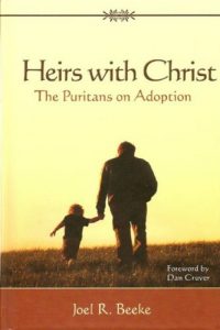 Baixar Heirs With Christ: The Puritans on Adoption (English Edition) pdf, epub, eBook