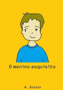 Baixar O Menino Esquisito pdf, epub, eBook