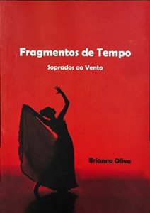 Baixar Fragmentos de Tempo: Soprados ao Vento pdf, epub, eBook
