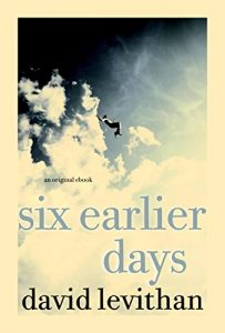 Baixar Six Earlier Days pdf, epub, eBook
