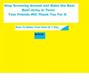 Baixar Stop Screwing Around and Make The Best Beef Jerky In Town (English Edition) pdf, epub, eBook
