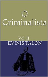 Baixar O Criminalista: Vol. II pdf, epub, eBook