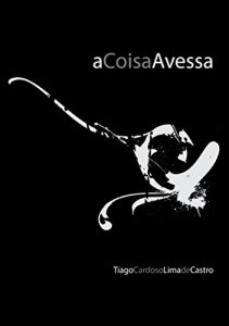 Baixar A Coisa Avessa pdf, epub, eBook