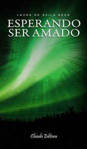 Baixar Esperando Ser Amado pdf, epub, eBook