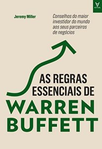 Baixar As Regras Essenciais de Warren Buffett pdf, epub, eBook