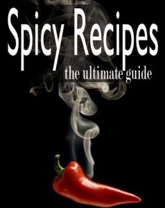 Baixar Spicy Recipes :The Ultimate Guide (English Edition) pdf, epub, eBook