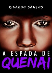 Baixar A Espada de Quenai pdf, epub, eBook