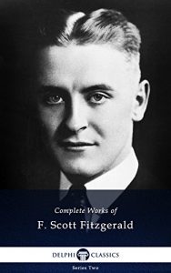 Baixar Delphi Complete Works of F. Scott Fitzgerald UK (Illustrated) (English Edition) pdf, epub, eBook