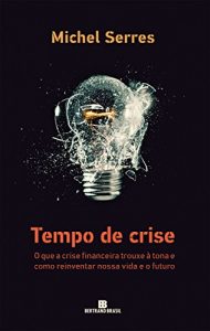 Baixar Tempo de crise pdf, epub, eBook