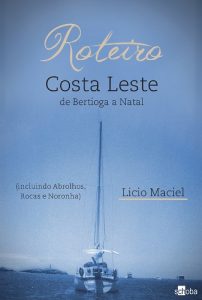 Baixar Roteiro Costa Leste: De Bertioga a Natal pdf, epub, eBook
