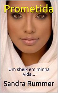 Baixar Prometida: Um sheik em minha vida… pdf, epub, eBook