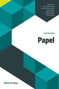 Baixar Papel (Celulose e Papel) pdf, epub, eBook