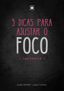 Baixar 5 Dicas para Ajustar o Foco: Contrabaixo pdf, epub, eBook