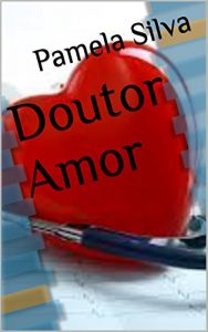 Baixar Doutor Amor pdf, epub, eBook