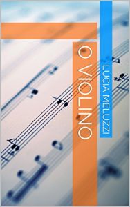 Baixar O Violino pdf, epub, eBook