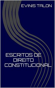 Baixar Escritos de Direito Constitucional pdf, epub, eBook