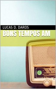 Baixar Bons Tempos Am pdf, epub, eBook