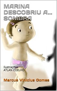 Baixar MARINA DESCOBRIU A… SOMBRA (DESCOBERTAS Livro 9) pdf, epub, eBook