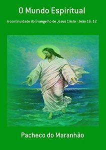 Baixar O Mundo Espiritual pdf, epub, eBook