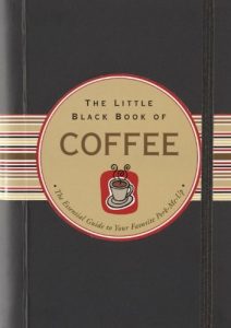 Baixar The Little Black Book of Coffee (English Edition) pdf, epub, eBook