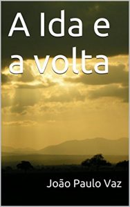 Baixar A Ida e a volta pdf, epub, eBook