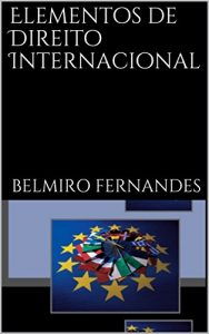 Baixar Elementos de Direito Internacional pdf, epub, eBook