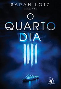 Baixar O Quarto Dia pdf, epub, eBook