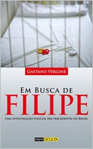 Baixar Em busca de Filipe pdf, epub, eBook