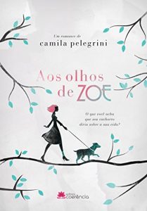 Baixar Aos Olhos de Zoe pdf, epub, eBook