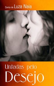 Baixar Untadas pelo desejo pdf, epub, eBook