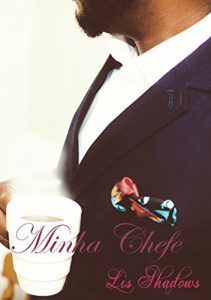Baixar Minha Chefe – Partes 3 e 4 pdf, epub, eBook