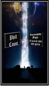 Baixar Guerreiros da Magia: O inicio de uma nova era pdf, epub, eBook