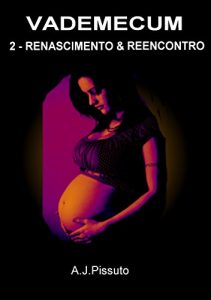 Baixar Vademecum: 2.3 – Renascimento e Reencontro pdf, epub, eBook