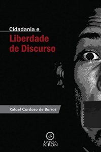 Baixar Cidadania e liberdade de discurso pdf, epub, eBook