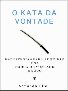 Baixar O Kata da Vontade pdf, epub, eBook