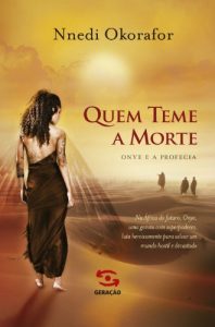 Baixar Quem teme a morte: Onye e a profecia pdf, epub, eBook