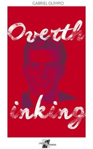 Baixar Overthinking: Excesso de pensamento (Companhia Overthinkers Livro 1) pdf, epub, eBook