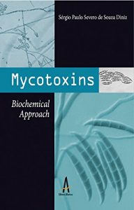 Baixar Mycotoxins: Biochemical Approach pdf, epub, eBook
